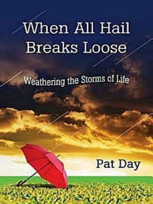 cover image of When All Hail Breaks Loose